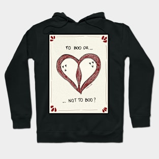 To Boo or Not To Boo? Hoodie